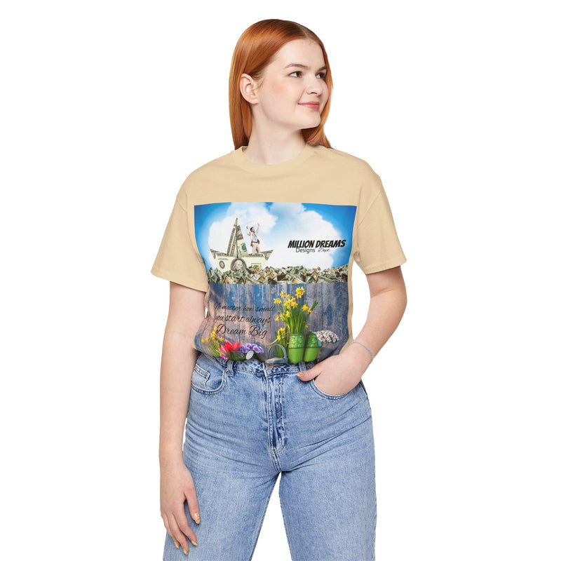 Dream Big Unisex Jersey Short Sleeve Tee