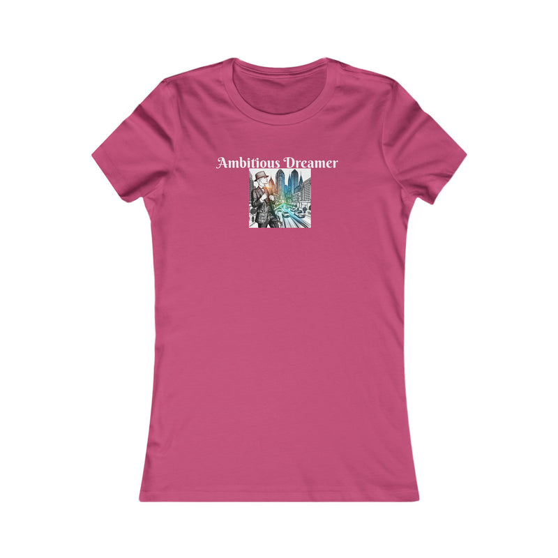 Ambitious Dreamer In The City Women's Favorite Tee