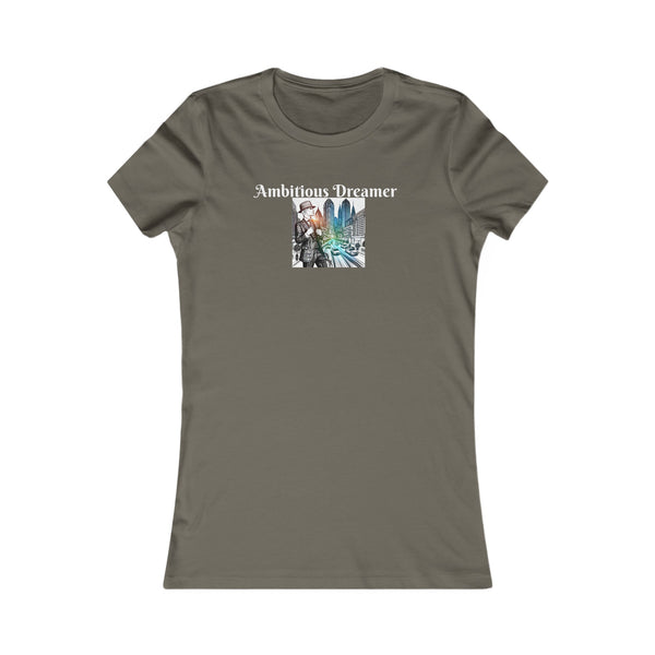 Ambitious Dreamer In The City Women's Favorite Tee