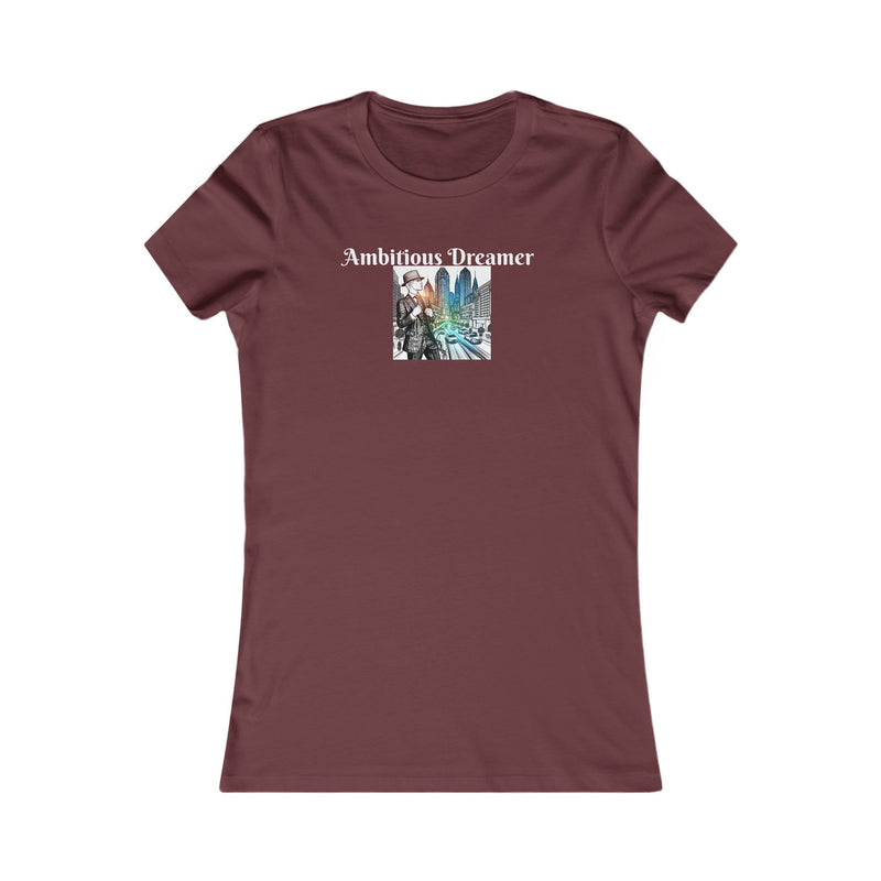 Ambitious Dreamer In The City Women's Favorite Tee