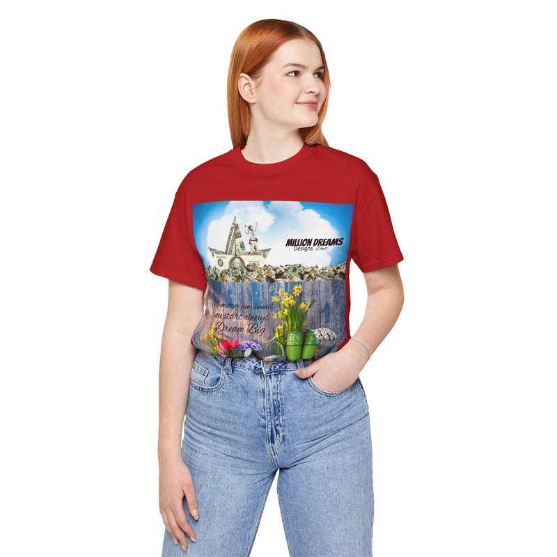 Dream Big Unisex Jersey Short Sleeve Tee